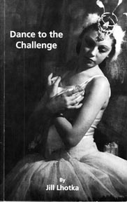 Naslovnica knjige Dance to the Challenge (Plesom do izazova) Jill Lhotka