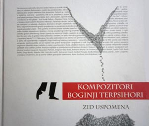 Slavko Pervan: Kompozitori boginji Terpsihori / Zid uspomena, Narodno pozorište u Sarajevu, 2012.